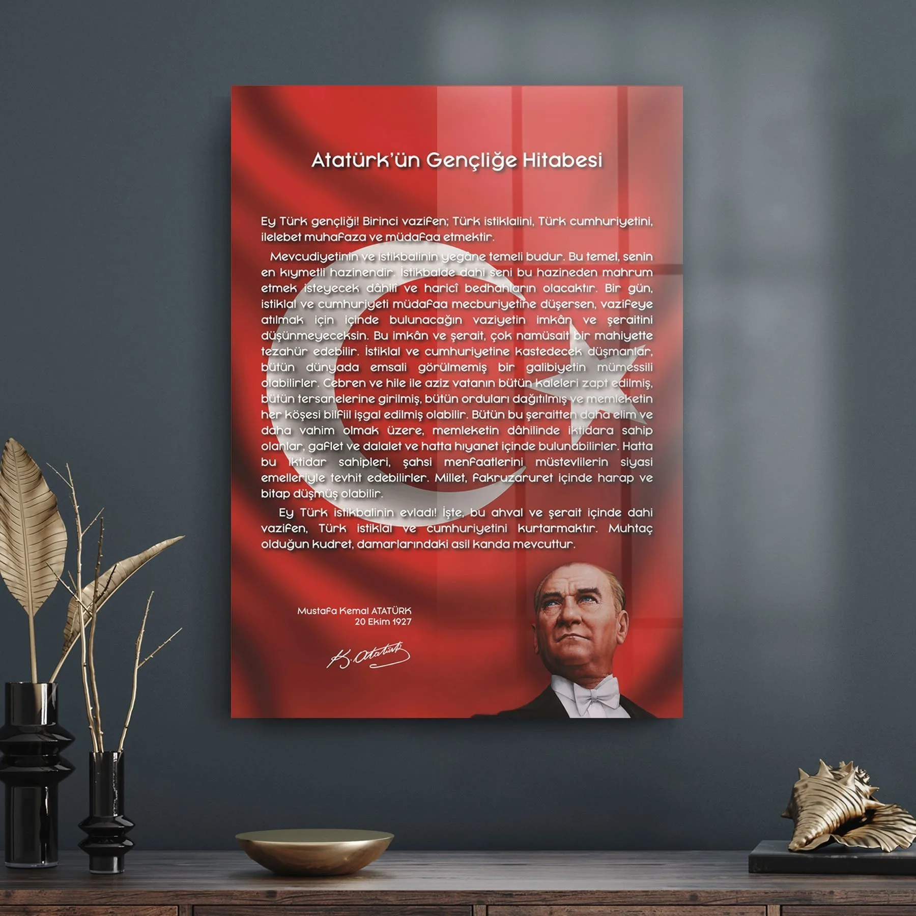 Decovetro Bayraklı Gençliğe Hitabe Cam Tablo 50x70 cm