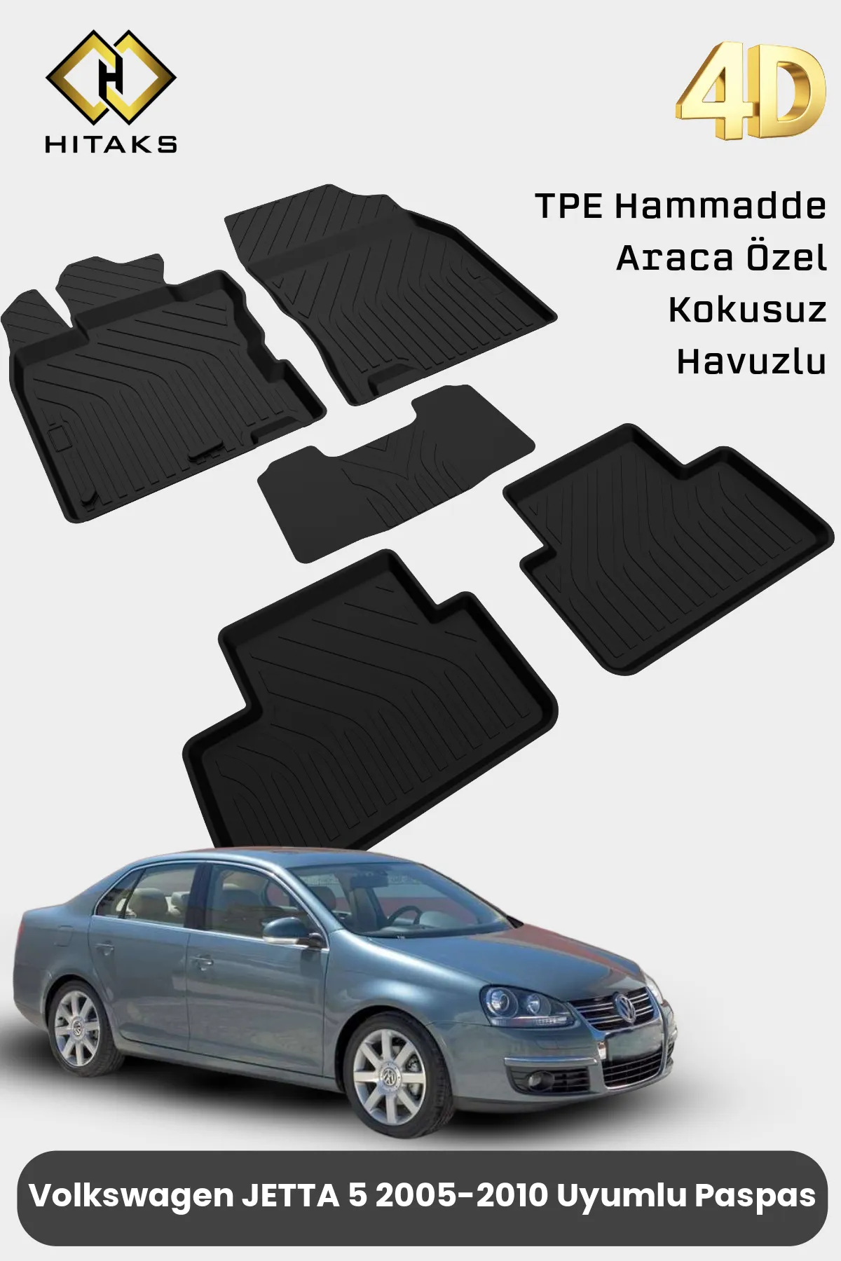 Volkswagen Jetta 5 Paspas 2005 2010 Araca Özel 4D Havuzlu Paspas
